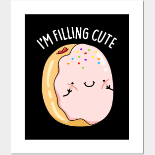 I'm Filling Cute Donut Pun Posters and Art